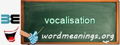 WordMeaning blackboard for vocalisation